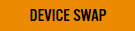 Device Swap
